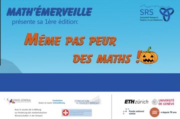 “Math’émerveille" (Les Diablerets, 29 Oct)