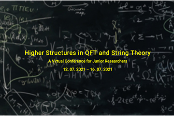 "Higher Structures in QFT and String Theory" - Registration deadline 12th June