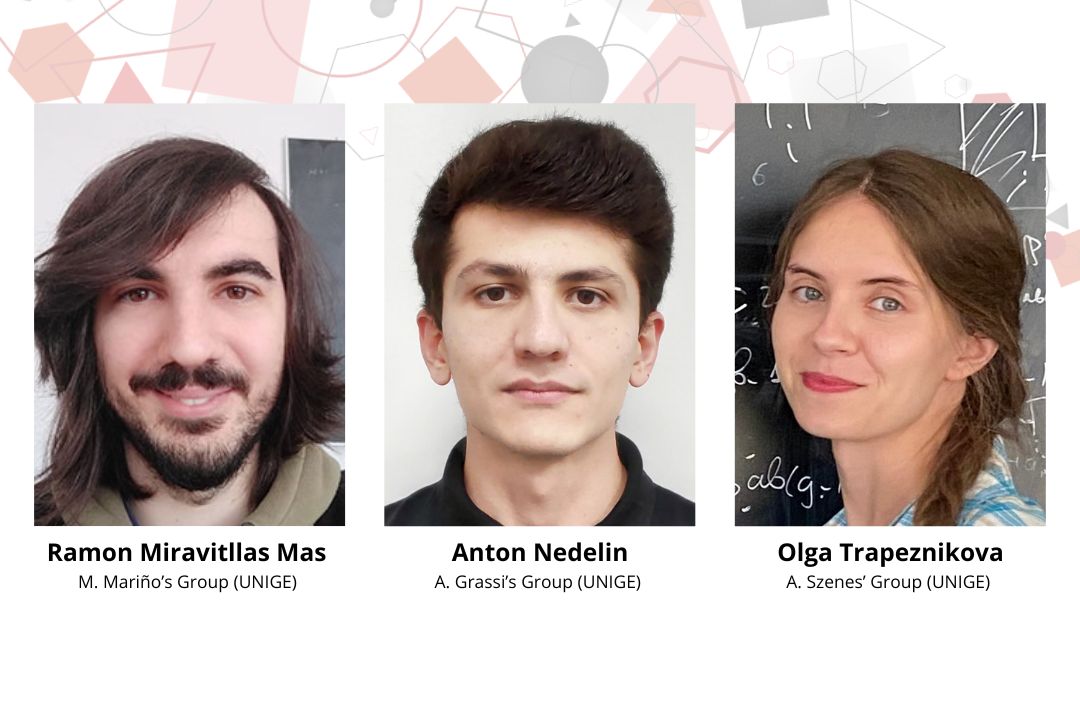 Departing members : Ramon Miravitllas Mas (UNIGE), Anton Nedelin (UNIGE) & Olga Trapeznikova (UNIGE)