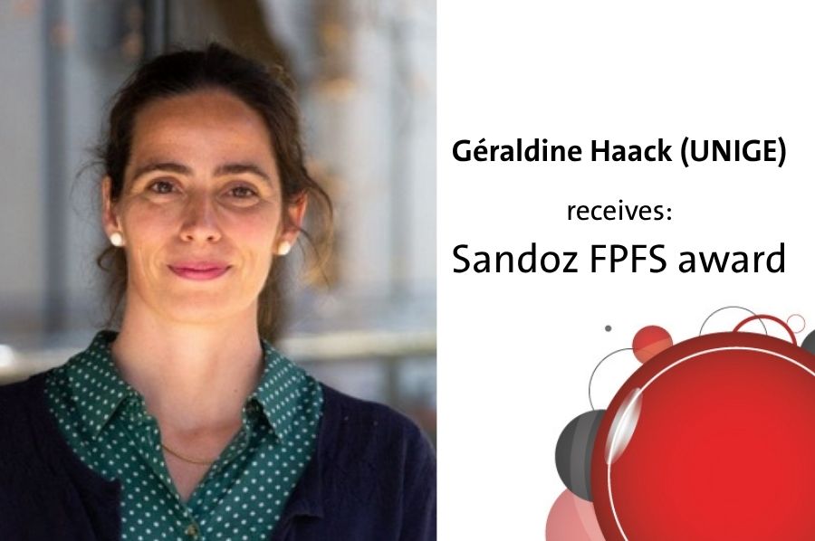 G&eacute;raldine Haack (UNIGE) receives Sandoz FPFS award
