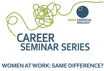 NCCR Chemical Biology is organizing a Career workshop for women scientists