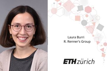 New member: Laura Burri (ETH Zurich, R. Renner's Group)