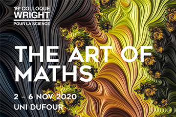 19th Wright Colloquium (Geneva, 2-6 Nov) - “The art of maths”