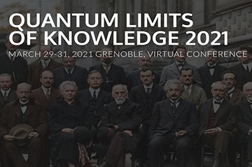 Quantum Limits of Knowledge (29-31 March 2021)